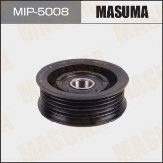 MIP5008 Ролик обводной ремня привода навесного оборудования, R18Z,R20A (MIP5008) MASUMA MASUMA підбір по vin на Brocar